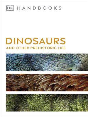 cover image of Dinosaurs and Other Prehistoric Life